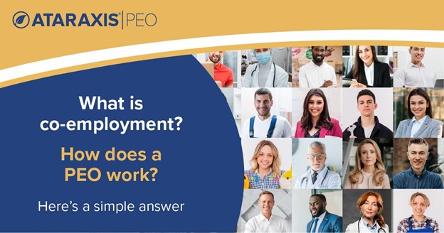 What is co-employment? How does a PEO work? Here's a simple answer.
